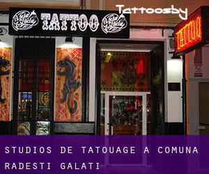 Studios de Tatouage à Comuna Rădeşti (Galaţi)