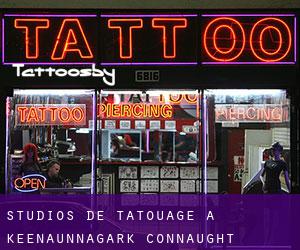 Studios de Tatouage à Keenaunnagark (Connaught)