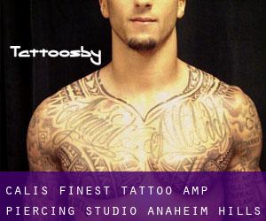 Calis Finest Tattoo & Piercing Studio (Anaheim Hills)
